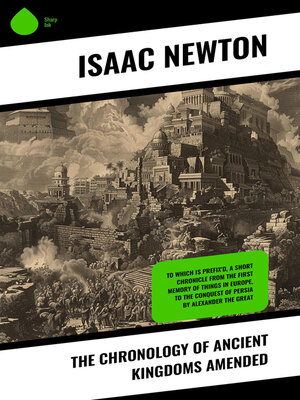 cover image of The Chronology of Ancient Kingdoms Amended